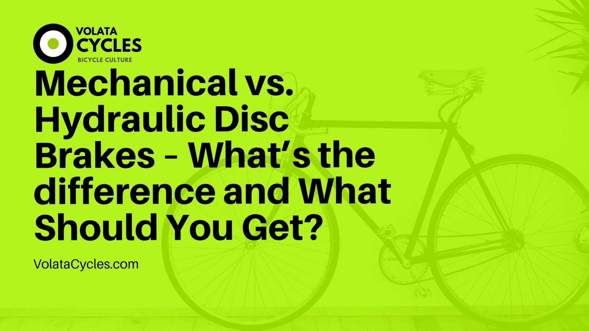 Mechanical Vs Hydraulic Disc Brakes Comparison In 2024