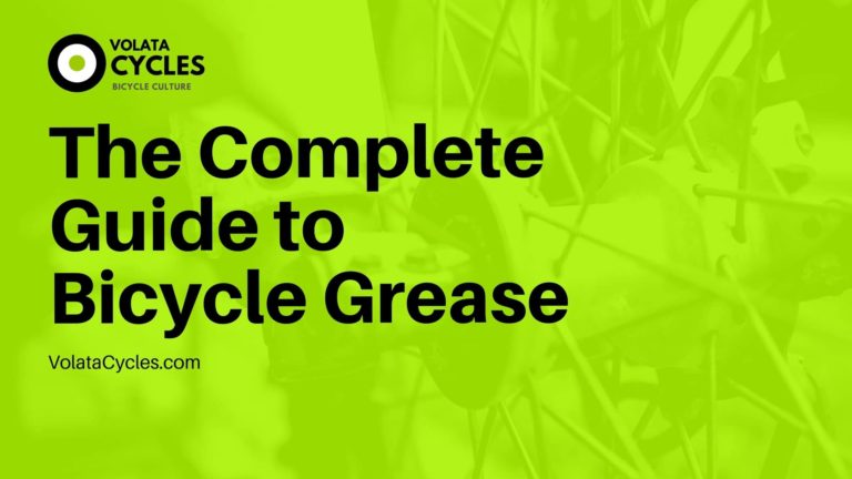The Complete Guide to Bicycle Grease