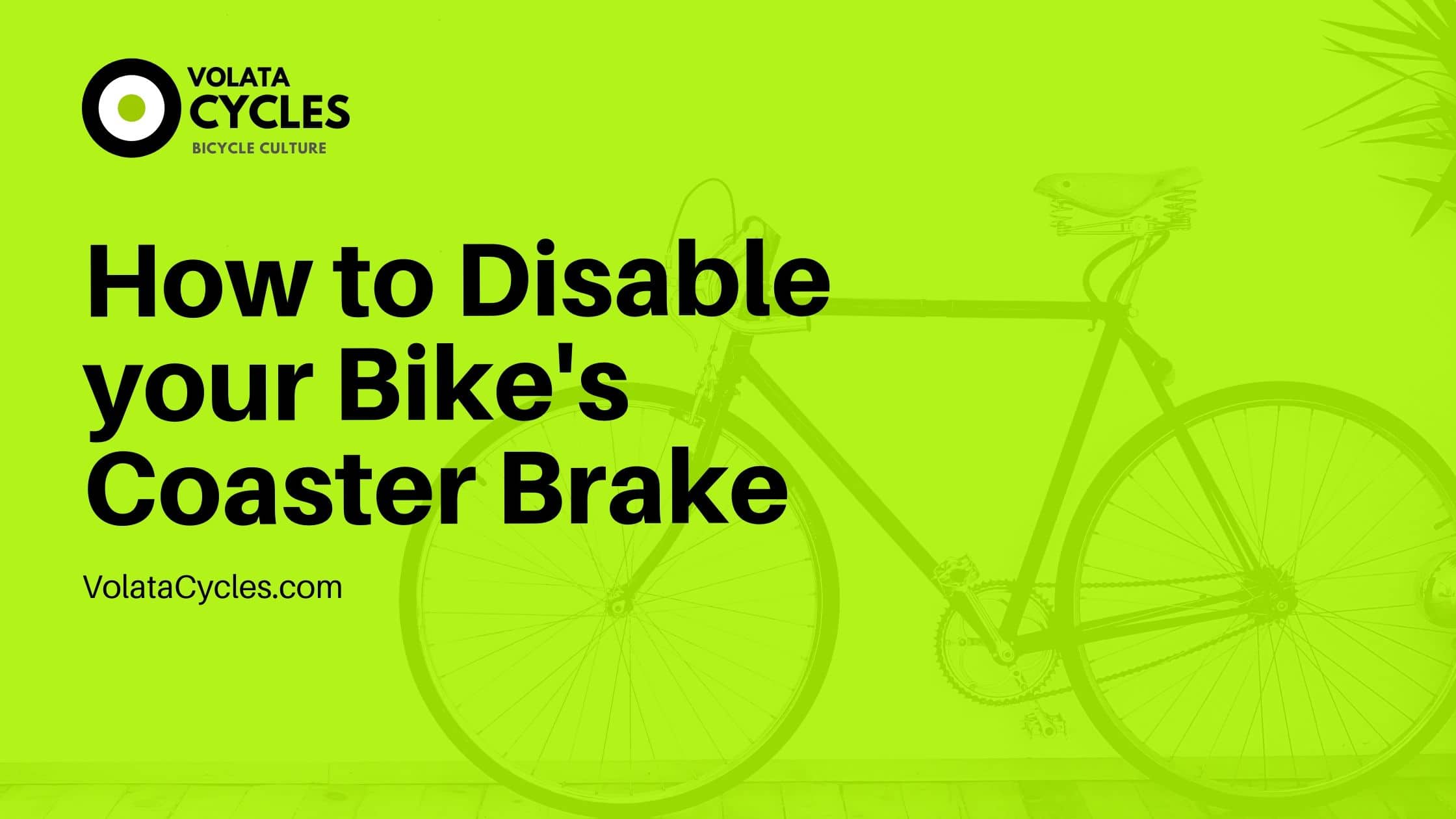 how-to-disable-coaster-brake