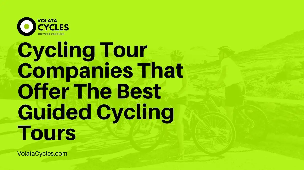 Cycling-Tour-Companies-That-Offer-The-Best-Guided-Cycling-Tours