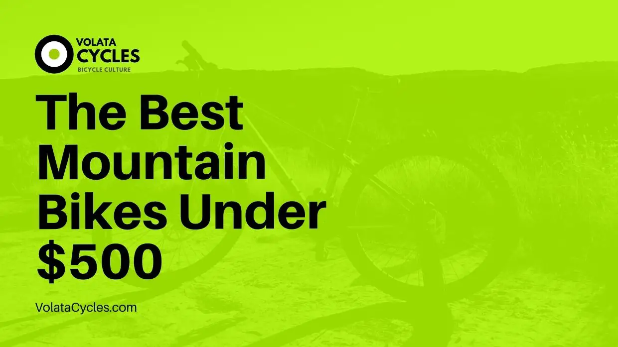 The-Best-Mountain-Bikes-Under-500