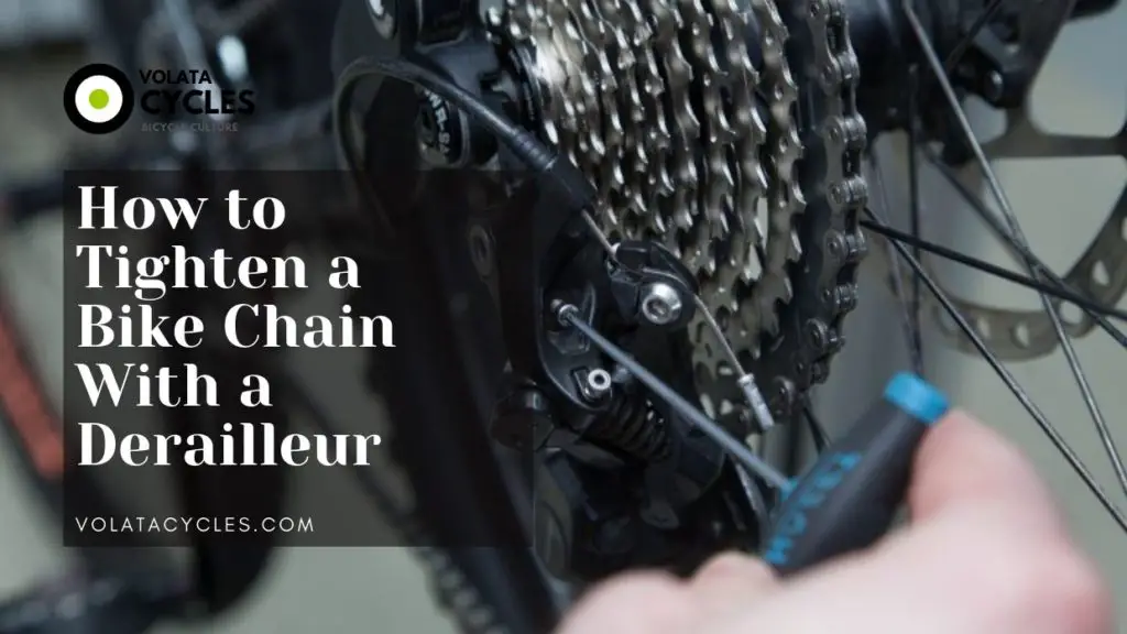 How-to-Tighten-a-Bike-Chain-With-a-Derailleur