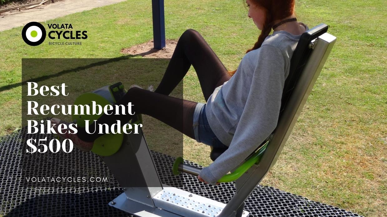 Best Recumbent Bikes Under 500 Dollars